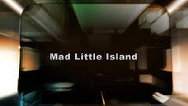 Mad Little Island movie